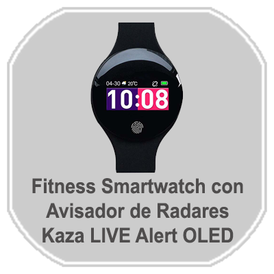 Avisador de Radares & Smartwatch Kaza LIVE Alert